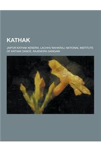 Kathak: Jaipur Kathak Kendra, Lachhu Maharaj, National Institute of Kathak Dance, Rajendra Gangani