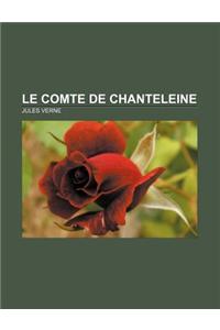 Le Comte de Chanteleine