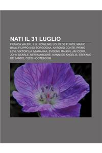 Nati Il 31 Luglio