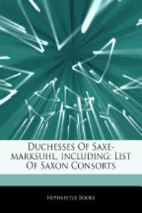 Duchesses of Saxe-Marksuhl, Including