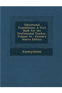 Educational Foundations