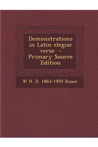 Demonstrations in Latin Elegiac Verse