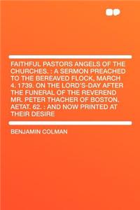 Faithful Pastors Angels of the Churches.