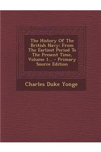 The History of the British Navy