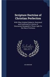 Scripture Doctrine of Christian Perfection