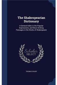 Shakespearian Dictionary
