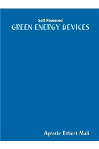 Self Powered Green Energy Devices