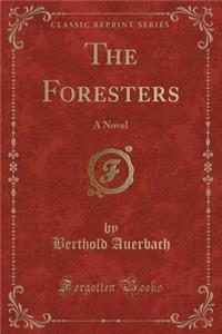 The Foresters