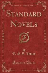 Standard Novels (Classic Reprint)