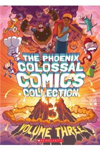 The Phoenix Colossal Comics Collection, Volume Three