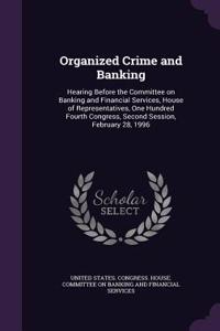 Organized Crime and Banking