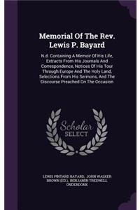 Memorial Of The Rev. Lewis P. Bayard