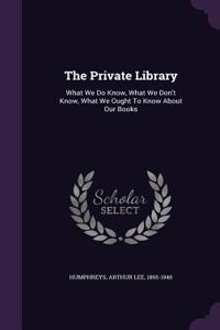 The Private Library