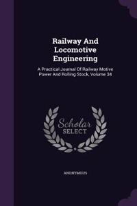 Railway And Locomotive Engineering