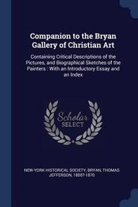 Companion to the Bryan Gallery of Christian Art