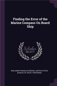 Finding the Error of the Marine Compass On Board Ship
