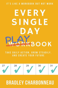 Every Single Day Playbook