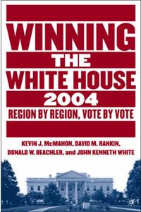 Winning the White House, 2004