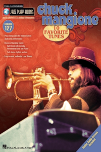 Chuck Mangione Jazz Play-Along Volume 127 Book/Online Audio