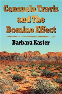 Consuela Travis and the Domino Effect
