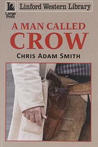 A Man Called Crow