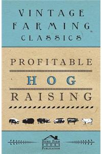 Profitable Hog Raising