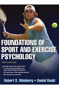 Foundations of Sport and Exercise Psychology 6th Edition with Web Study Guide