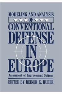 Modeling and Analysis of Conventional Defense in Europe