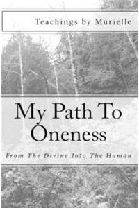 My Path To Oneness