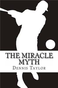 Miracle Myth