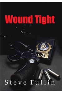 Wound Tight