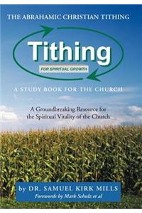 The Abrahamic Christian Tithing