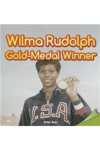 Wilma Rudolph: Gold-Medal Winner