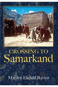 Crossing to Samarkand