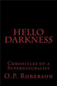 Hello Darkness