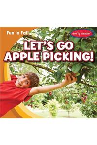 Let's Go Apple Picking!