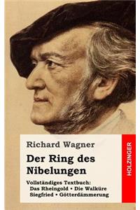 Der Ring des Nibelungen