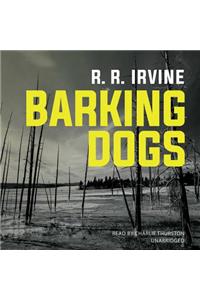 Barking Dogs Lib/E