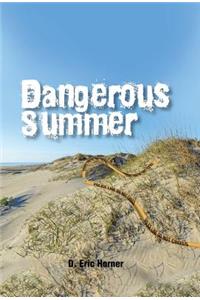 Dangerous Summer