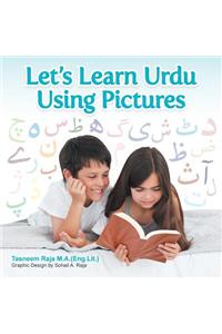 Let's Learn Urdu Using Pictures