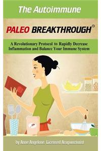 Autoimmune Paleo Breakthrough