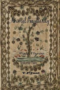 Animal Peculiarity volume 2 part 3