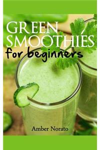 Green Smoothies for Beginners
