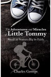 Adventures and Miracles of Little Tommy