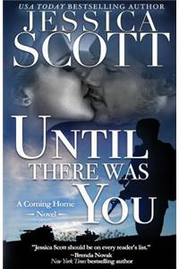 Until There Was You