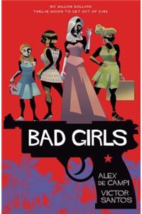 Bad Girls