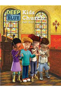 Deep Blue Kids Church Fall 2017