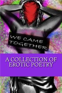 We Came Together