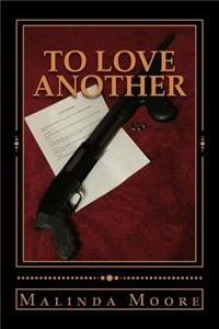 To Love Another