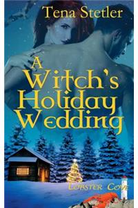 A Witch's Holiday Wedding